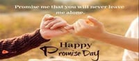 Happy Promise Day : History and significance...